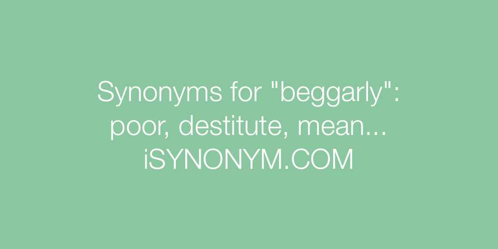 Synonyms beggarly