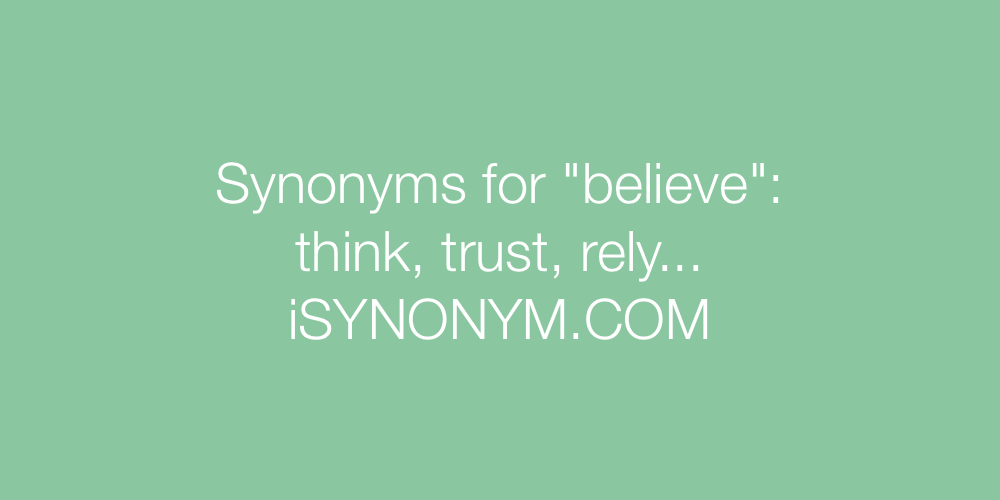 Synonyms believe