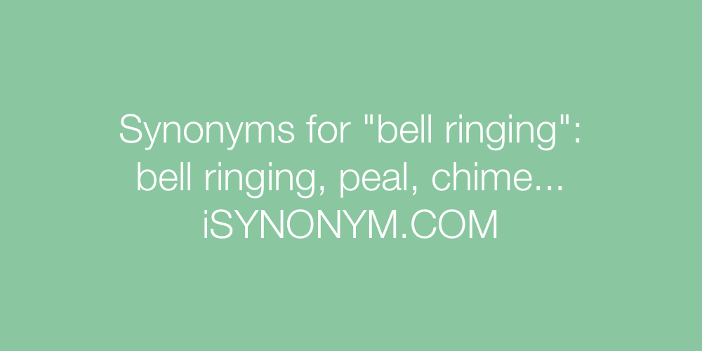Synonyms bell ringing