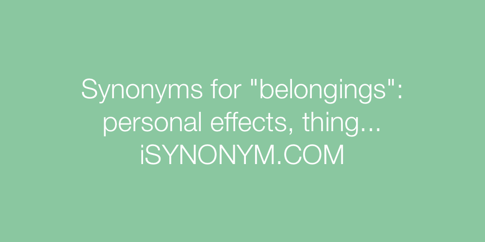Synonyms belongings
