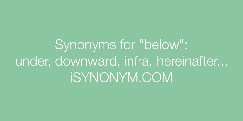 Synonyms below