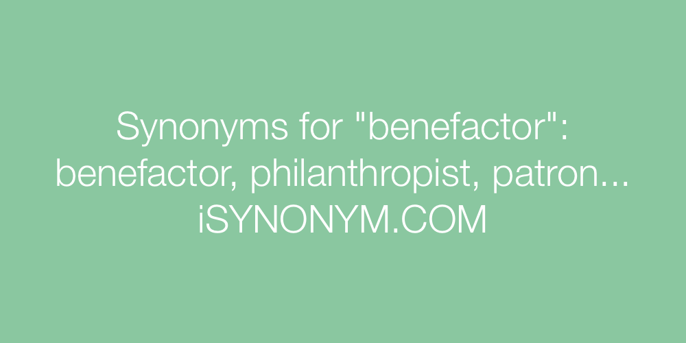 Synonyms benefactor