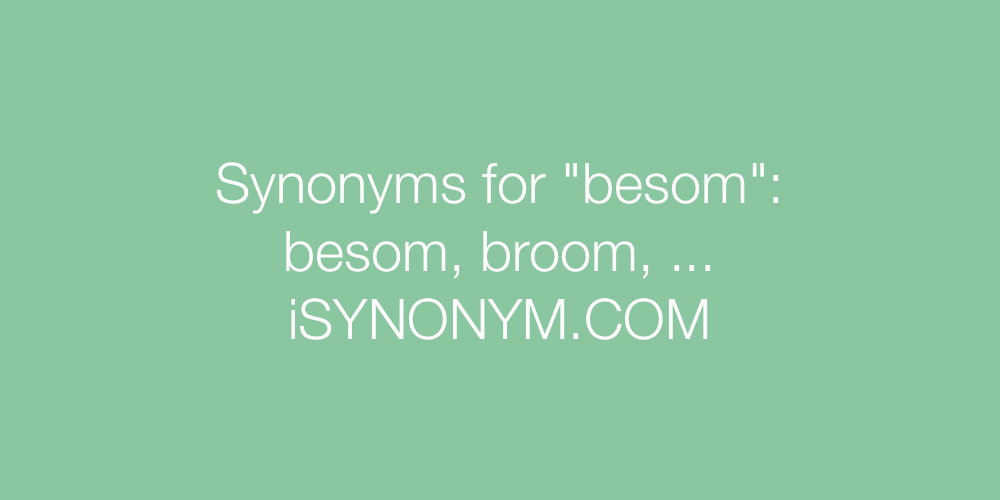 Synonyms besom
