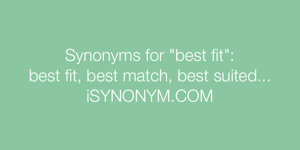 Synonyms best fit