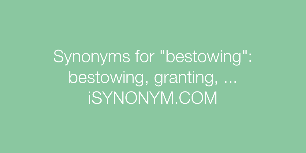Synonyms bestowing