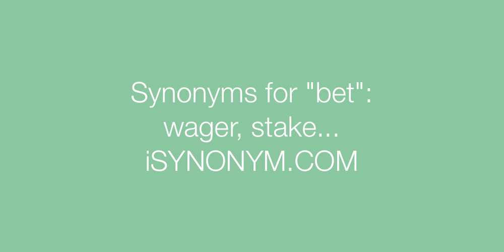 Synonyms bet