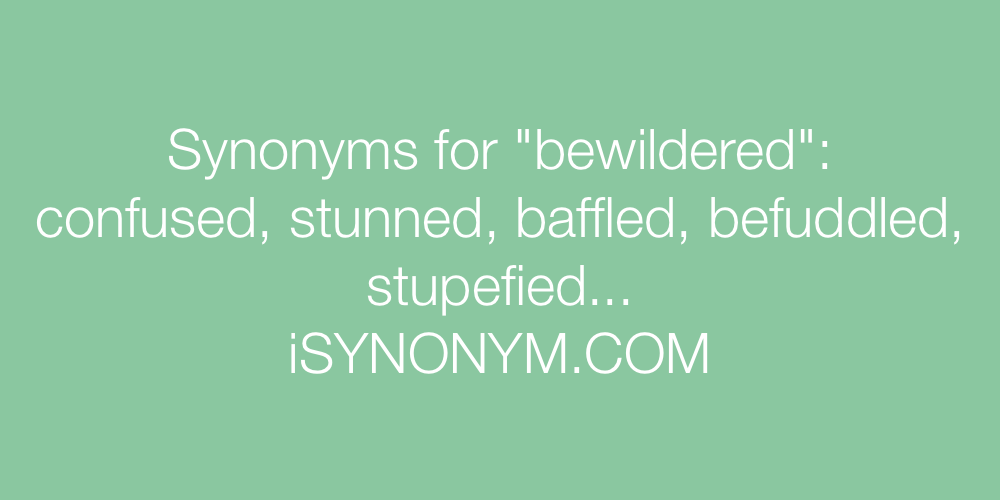 Synonyms bewildered