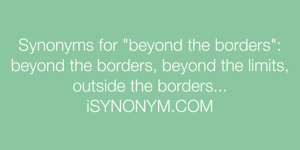 Synonyms beyond the borders