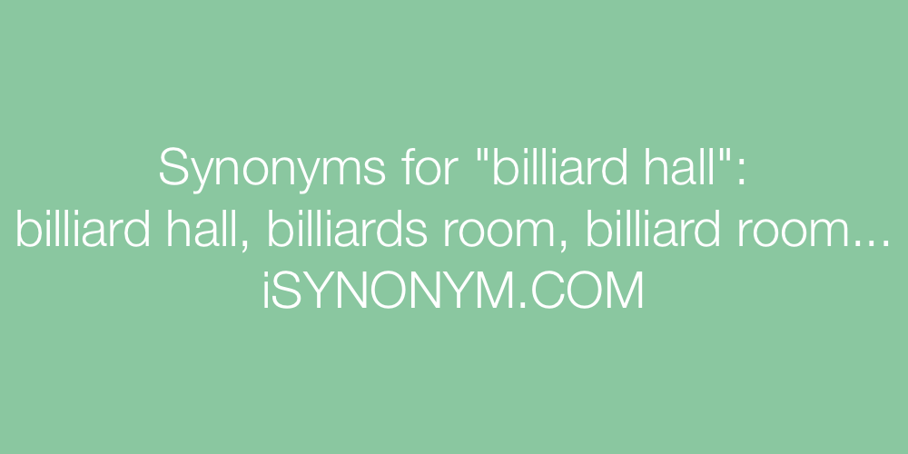 Synonyms billiard hall