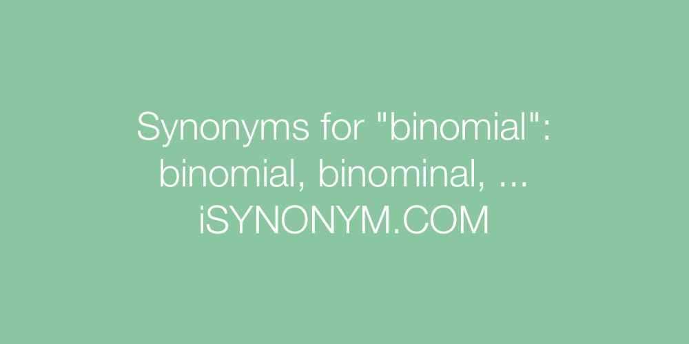 Synonyms binomial