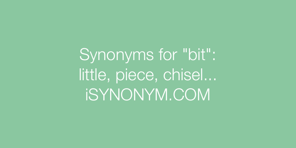 Synonyms bit