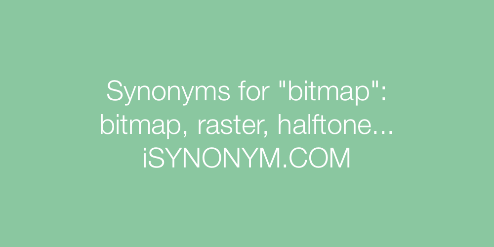 Synonyms bitmap