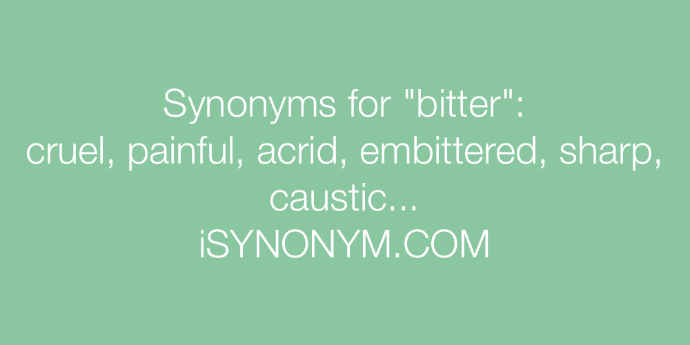 Synonyms bitter