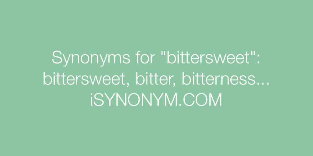 Synonyms bittersweet