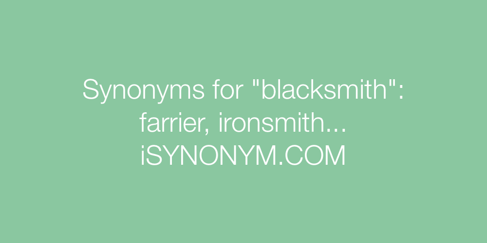 Synonyms blacksmith