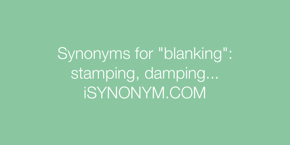 Synonyms blanking