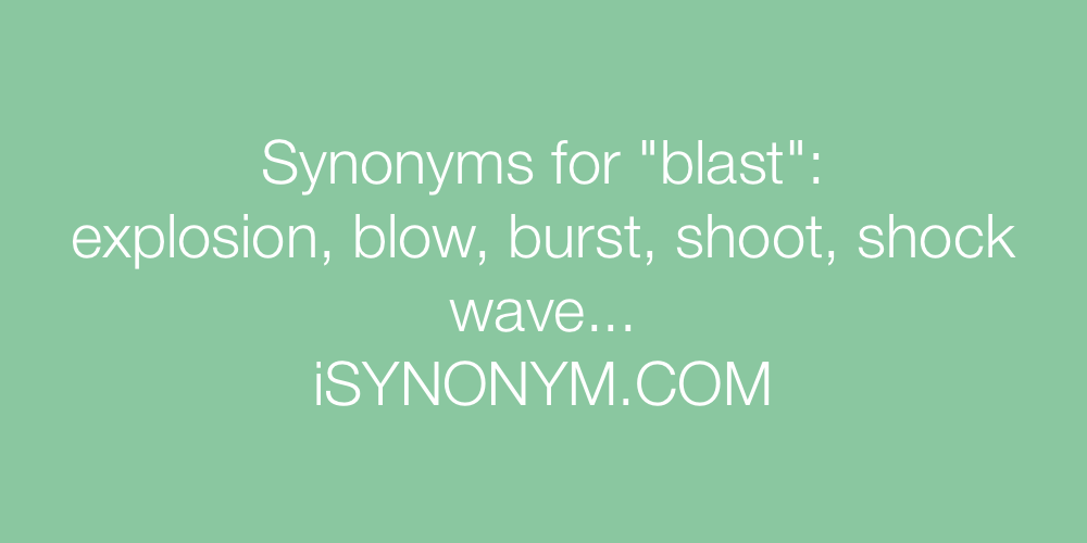 Synonyms blast