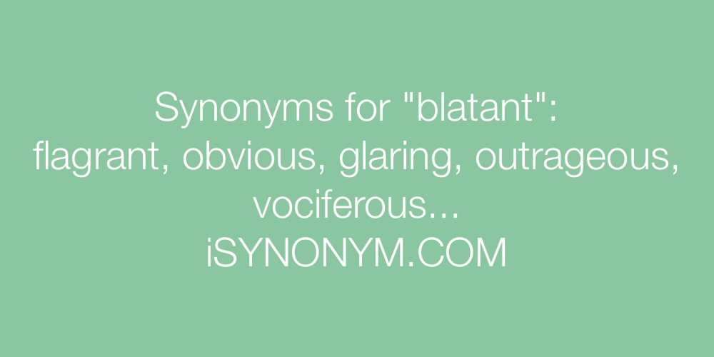 Synonyms blatant