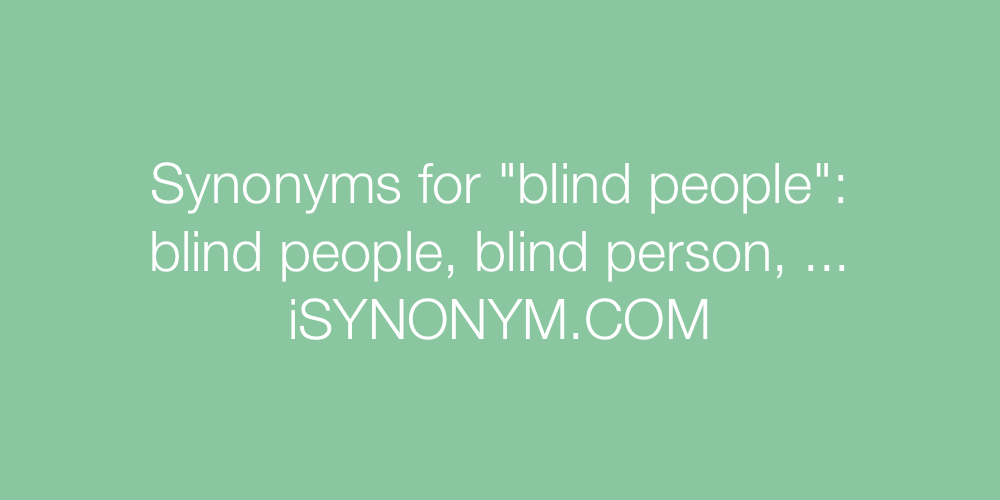 Synonyms blind people