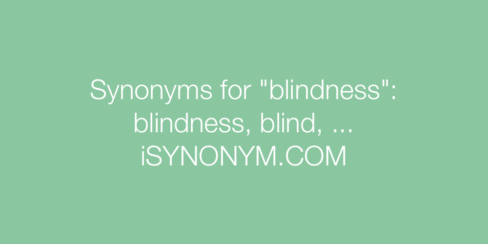 Synonyms blindness