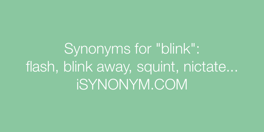 Synonyms blink