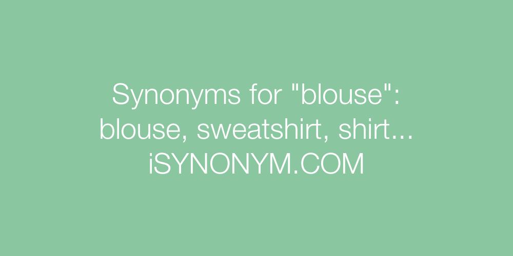 Synonyms blouse