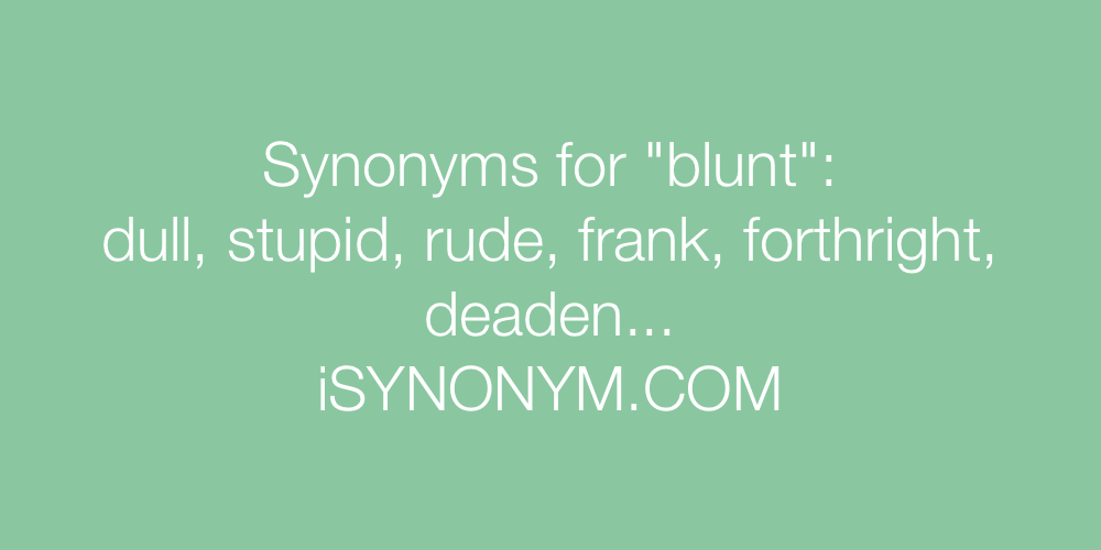 Synonyms blunt