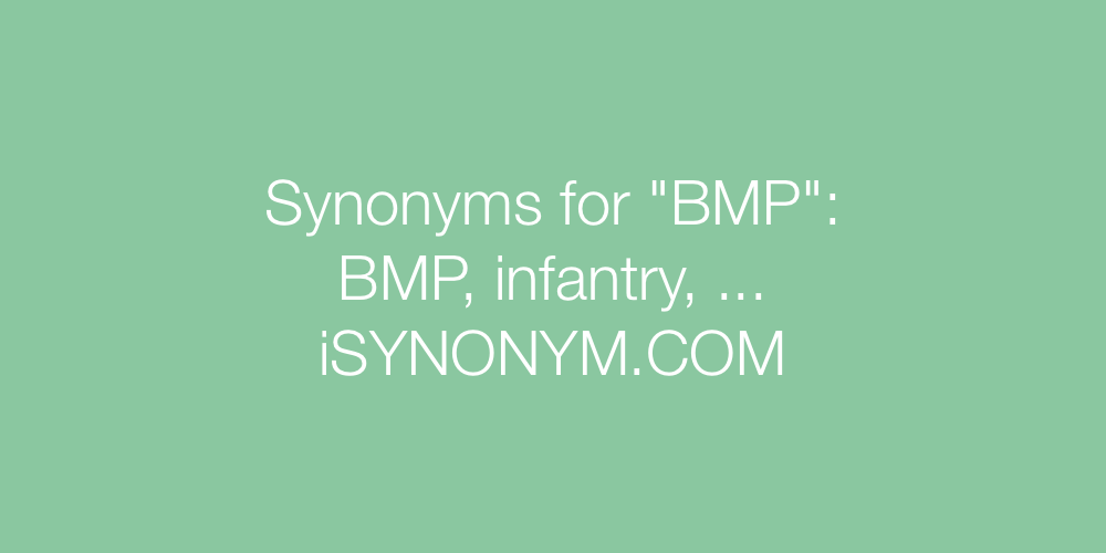 Synonyms BMP