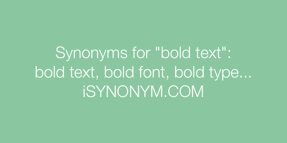 Synonyms bold text