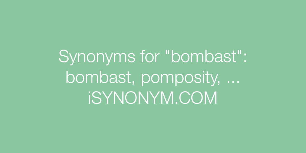 Synonyms bombast