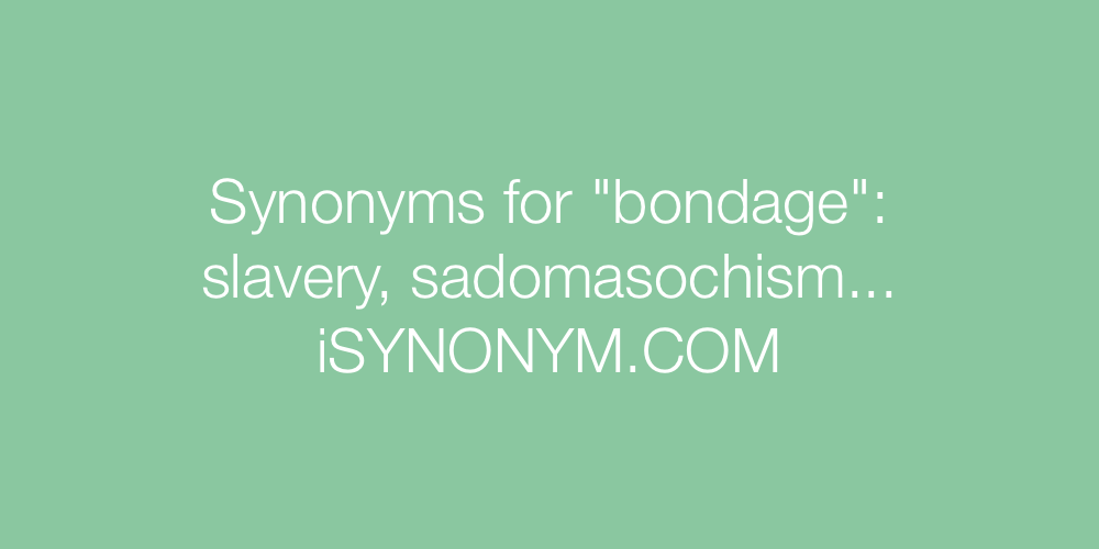 Synonyms bondage
