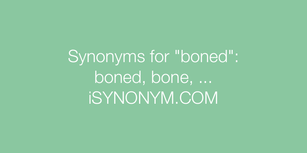 Synonyms boned