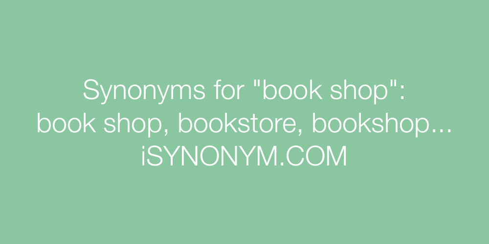 Synonyms book shop