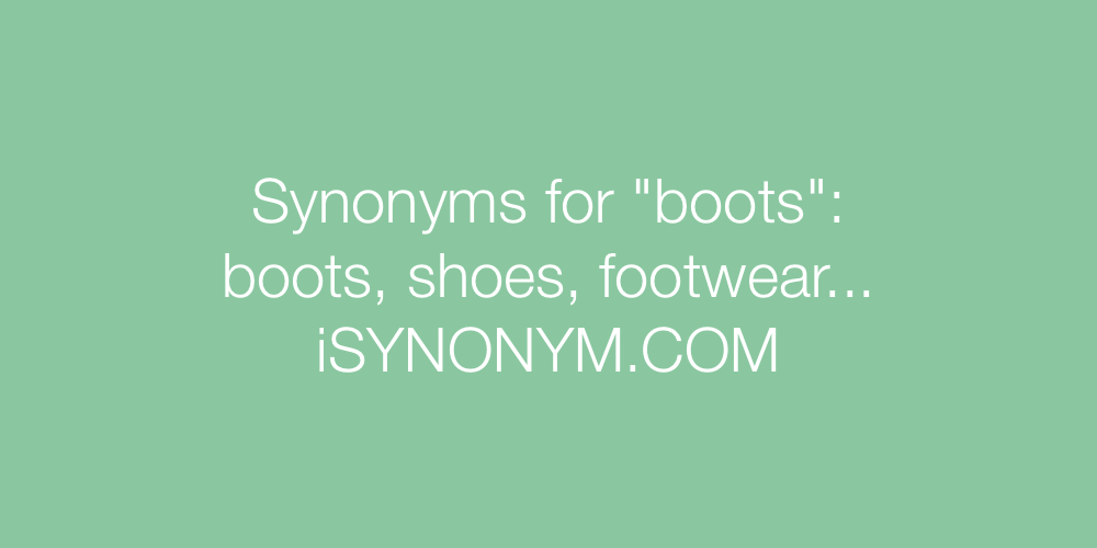 Synonyms boots