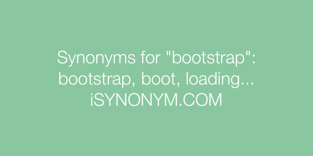 Synonyms bootstrap
