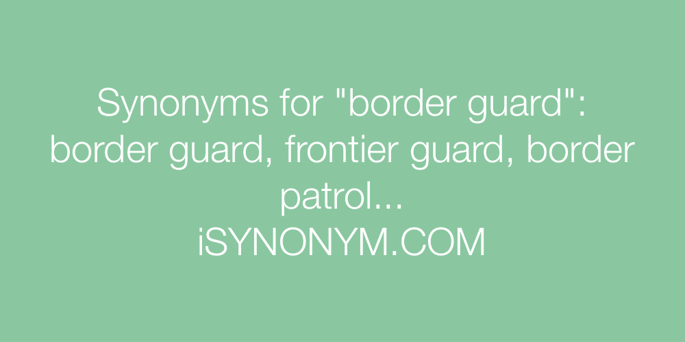 Synonyms border guard