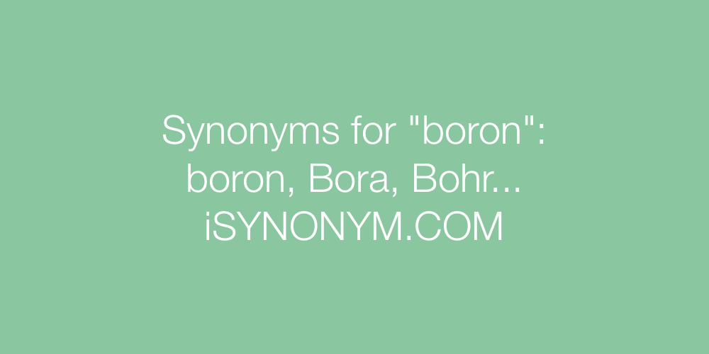 Synonyms boron