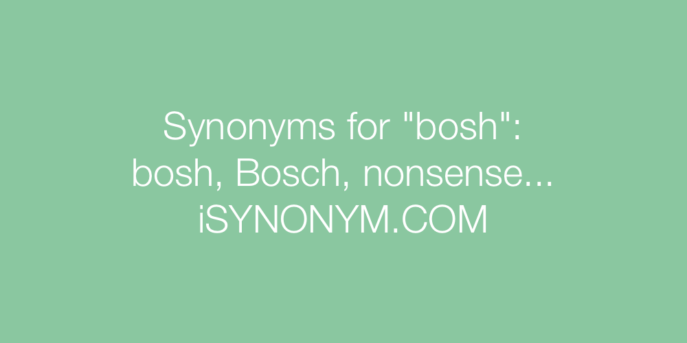 Synonyms bosh