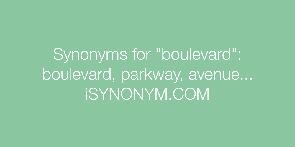 Synonyms boulevard