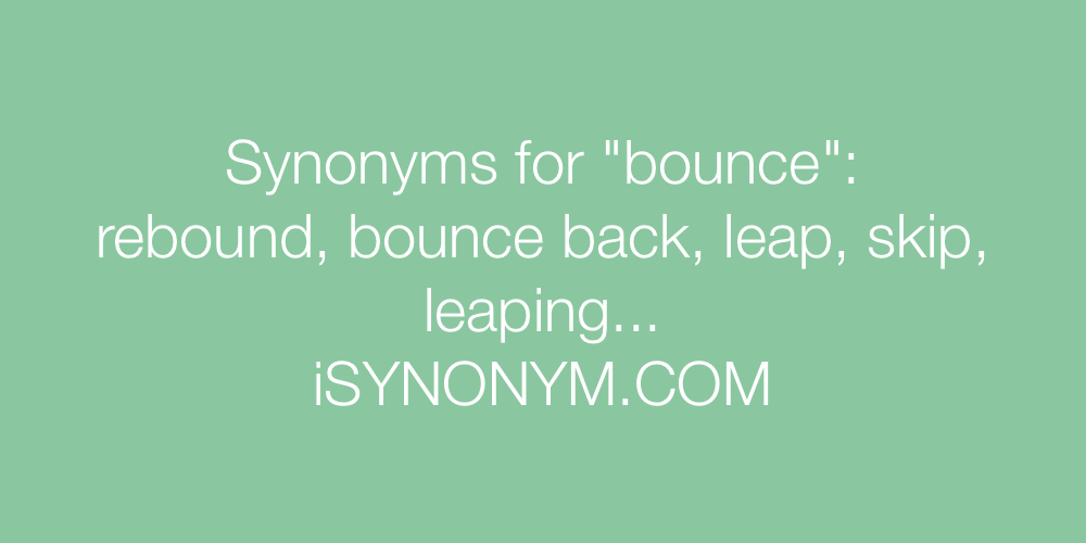Synonyms bounce