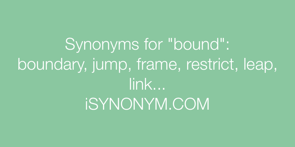 Synonyms bound