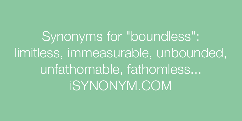 Synonyms boundless