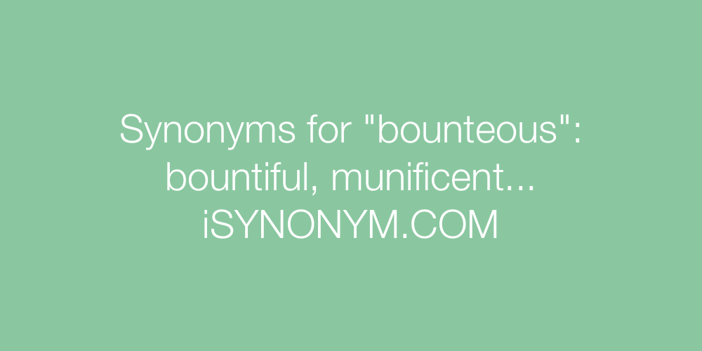 Synonyms bounteous