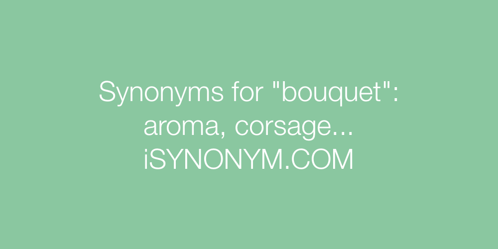Synonyms bouquet