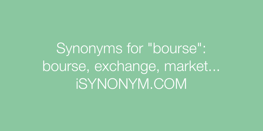 Synonyms bourse