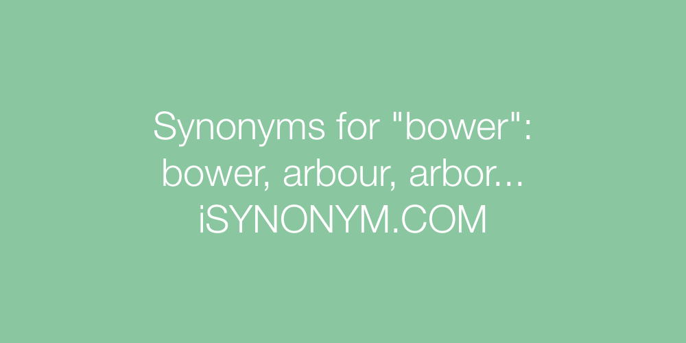 Synonyms bower