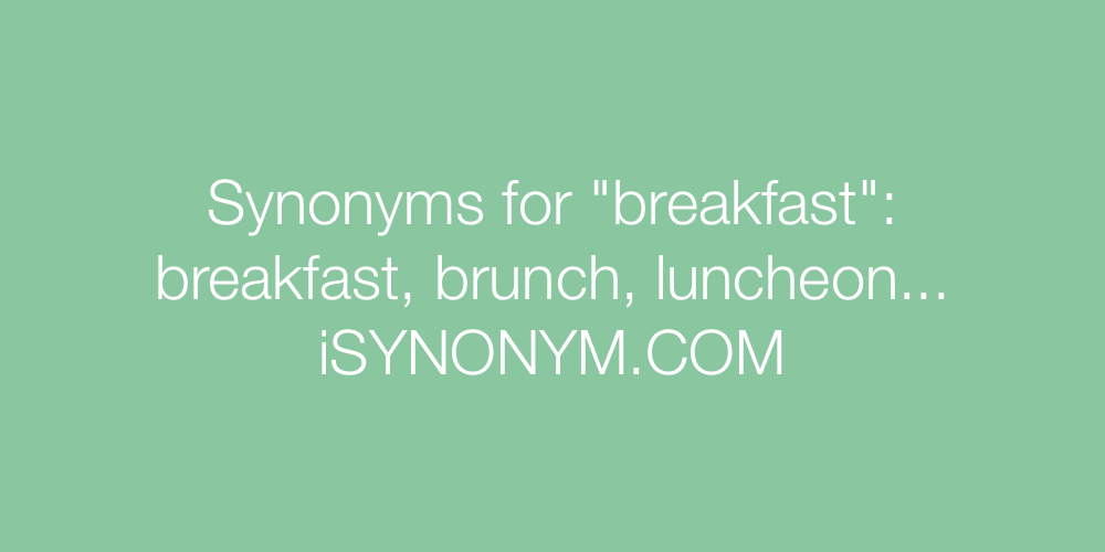Synonyms breakfast