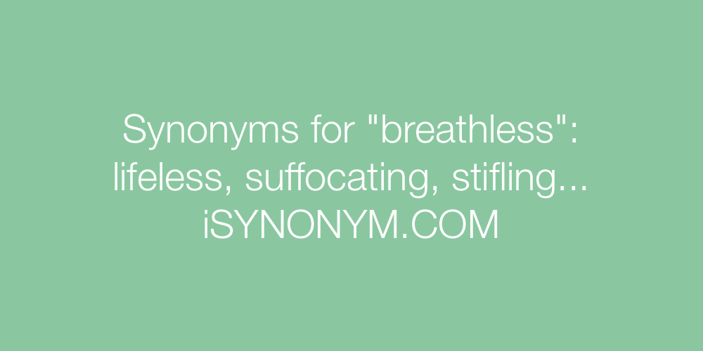 Synonyms breathless
