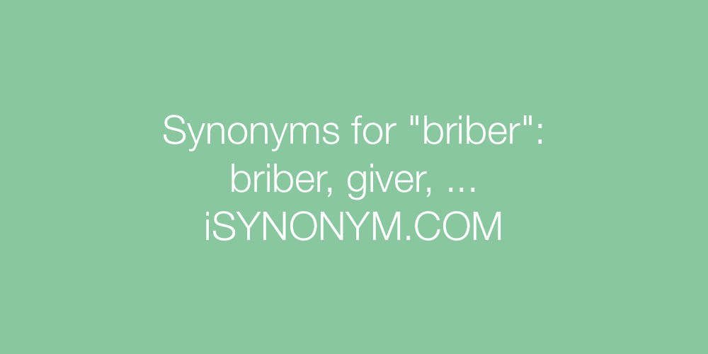 Synonyms briber