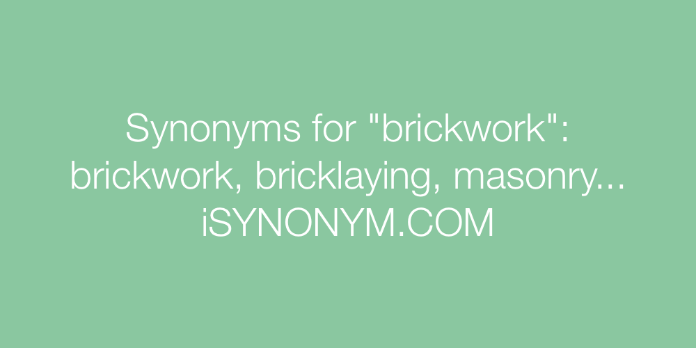 Synonyms brickwork
